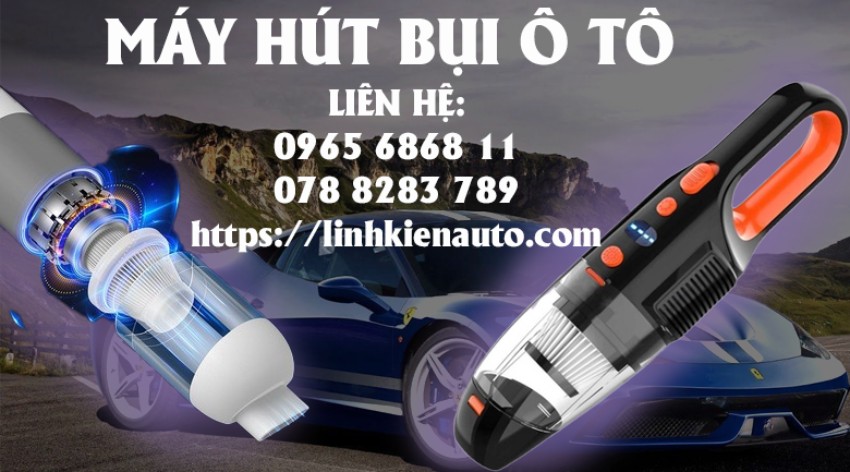 Những lưu ý khi mua máy hút bụi ô tô, máy hút bụi cầm tay