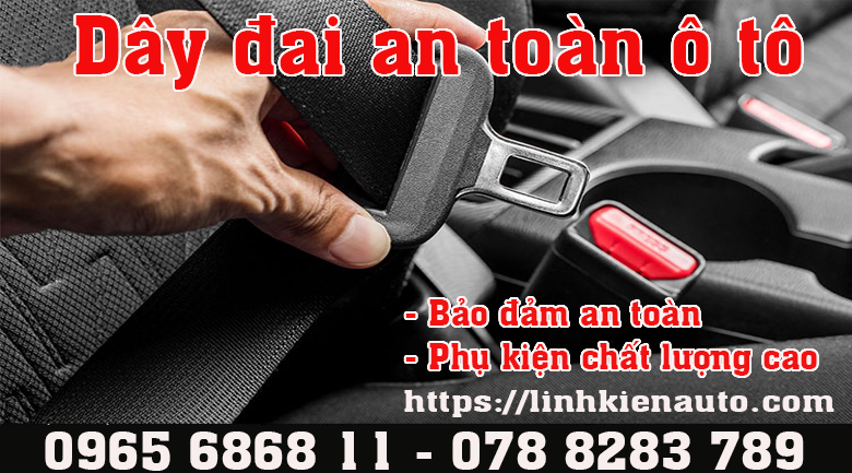 Nguồn gốc, nguyên lí hoạt động và cách sử dụng dây đai an toàn